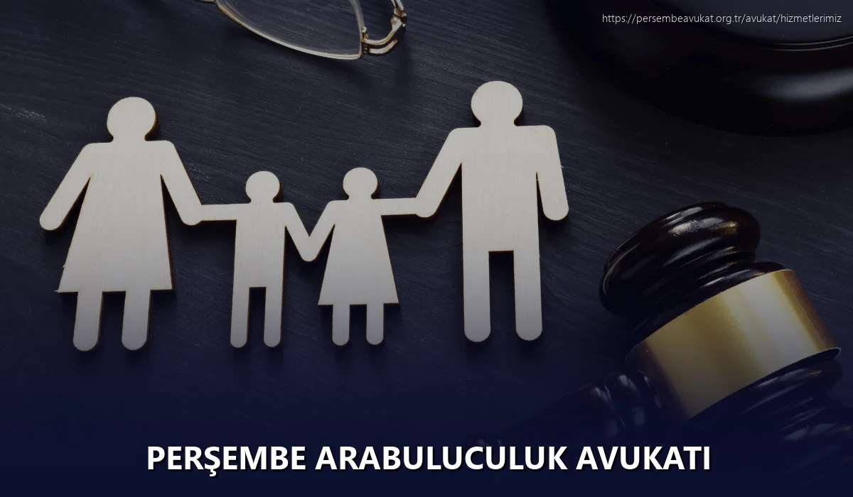 Perşembe Arabuluculuk Avukatı