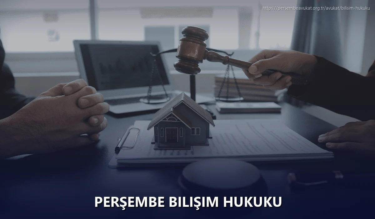 Perşembe Bilişim Hukuku